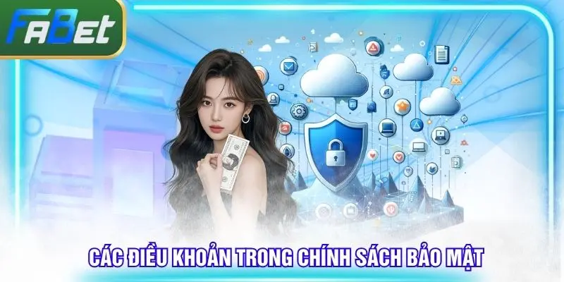 Các điều khoản cố định nằm trong nội dung chính sách bảo mật